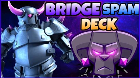 Top Ladder with Pekka Bridge Spam Deck .